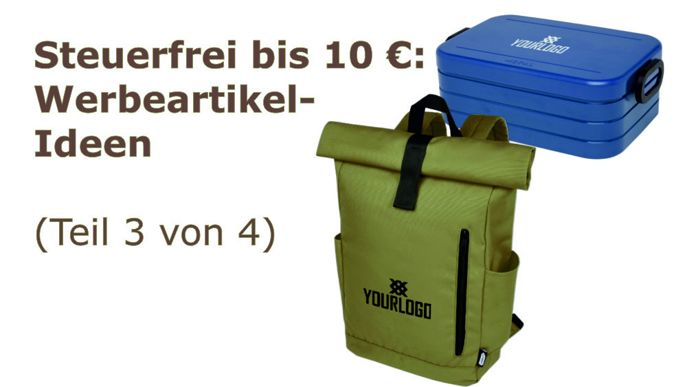 3 weitere steuerfreie Werbeartikel-Ideen (Teil 3 von 4)